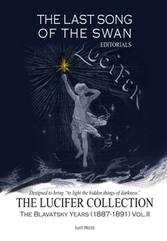 Paperback The Last Song of the Swan - Editorials: The Lucifer Collection Book