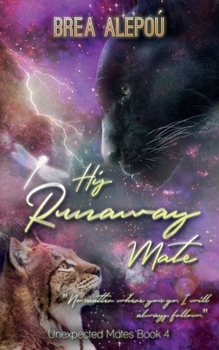 Paperback His Runaway Mate: Shifter Mpreg Romance Book