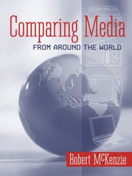 Paperback Comparing Media from Around the World Book