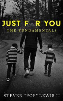 Just for You: The Fundamentals