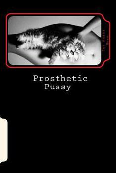 Paperback Prosthetic Pussy Book