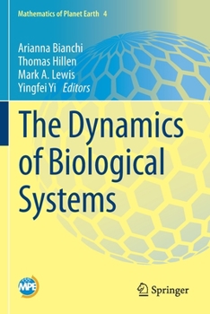 Paperback The Dynamics of Biological Systems Book