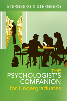 Paperback The Psychologist's Companion for Undergraduates: A Guide to Success for College Students Book