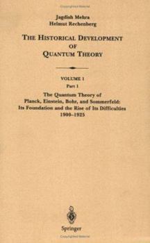 Paperback The Historical Development of Quantum Theory Book