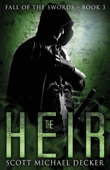 The Heir: Large Print Edition - Book #3 of the Fall of the Swords