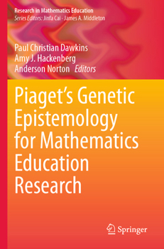 Paperback Piaget's Genetic Epistemology for Mathematics Education Research Book