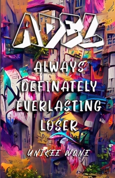 Paperback Poetry: Always Definitely Everlasting Loser Book