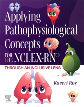 Paperback Applying Pathophysiological Concepts for the Nclex-Rn(r) Through an Inclusive Lens Book