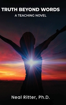 Hardcover Truth Beyond Words: A Teaching Novel Book