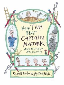 Hardcover How Tom Beat Captain Najork & His Hired Book