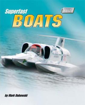 Superfast Boats - Book  of the Ultimate Speed