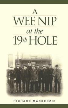 Hardcover A Wee Nip at the 19th Hole Book