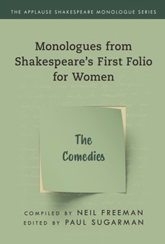 Paperback Monologues from Shakespeare's First Folio for Women: The Comedies Book