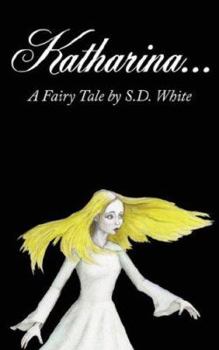 Paperback Katharina...A Fairy Tale Book