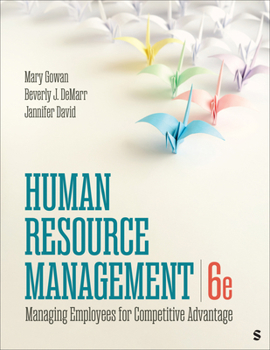 Human Resource Management: Managing Employees for Competitive Advantage