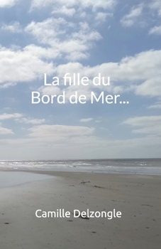 Paperback La fille du Bord de Mer... [French] Book