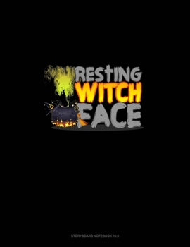 Resting Witch Face: Storyboard Notebook 1.85:1