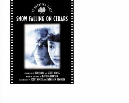 Paperback Snow Falling on Cedars: The Shooting Script Book