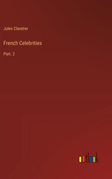 Hardcover French Celebrities: Part. 2 Book
