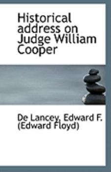 Paperback Historical Address on Judge William Cooper Book