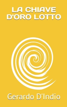 La Chiave d'Oro Lotto