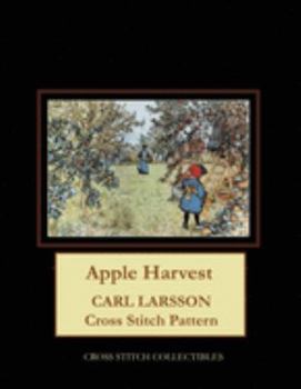 Paperback Apple Harvest: Carl Larsson Cross Stitch Pattern Book