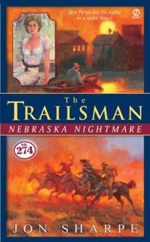 Mass Market Paperback Trailsman #274: Nebraska Nightmare Book