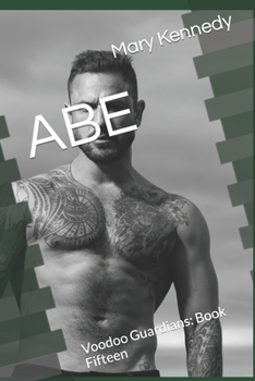 ABE: Voodoo Guardians: Book Fifteen