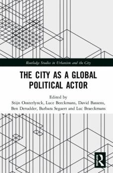Hardcover The City as a Global Political Actor Book