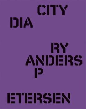 Anders Petersen: City Diary