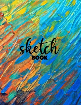 Sketch Book For Teen Girls and boys: 120 Pages of 8.5"x11" Blank Paper for Drawing, Sketching and Creative Doodling. Personalized Artist Notebook and Sketchbook Journal