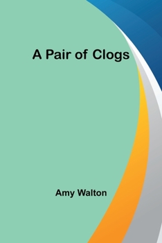 Paperback A Pair of Clogs Book