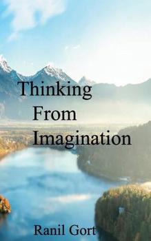 Paperback Thinking From Imagination Book
