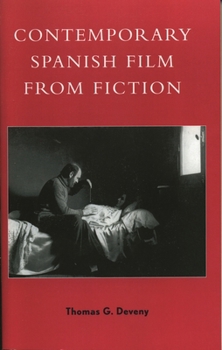 Paperback Contemporary Spanish Film from Fiction Book