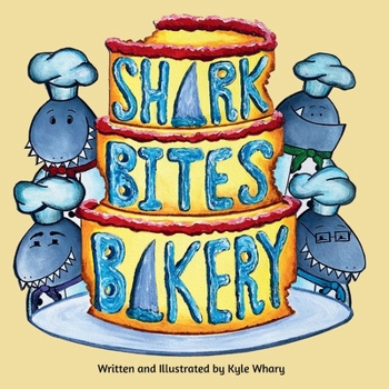Paperback Shark Bites Bakery Book
