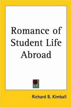 Paperback Romance of Student Life Abroad Book