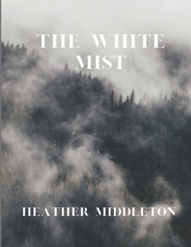 Paperback The White Mist Book