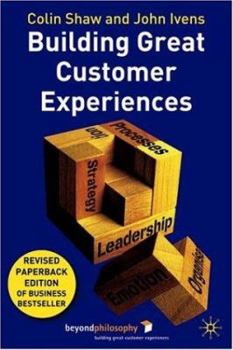 Paperback Building Great Customer Experiences Book