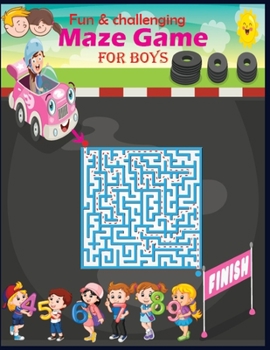 Paperback Fun & Challenging Maze Game For Boys 4, 5, 6, 7, 8, 9: Fun and Challenging Mazes Game.(The Brain Game) Fun Filled Problem- Solving Exercises Book