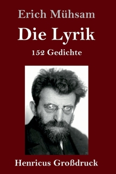 Hardcover Die Lyrik (Großdruck): 152 Gedichte [German] Book