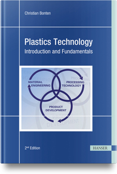 Paperback Plastics Technology: Introduction and Fundamentals Book
