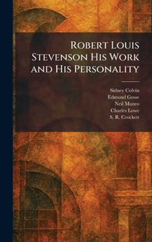Hardcover Robert Louis Stevenson His Work and His Personality Book