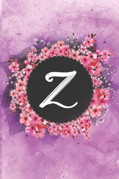 Cherry blossom flowers letter Z journal: Personalized Monogram Initial Z with pretty colorful watercolor pink floral sakura for women & girls || birthday gift idea