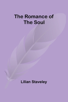 Paperback The Romance of the Soul Book