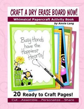 Craft a Dry Erase Board Now!