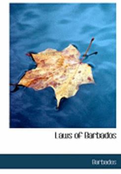 Paperback Laws of Barbados [Large Print] Book