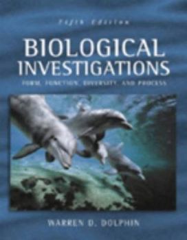 Spiral-bound Biological Investigations (Dolphin): Form, Function, Diversity and Process Book