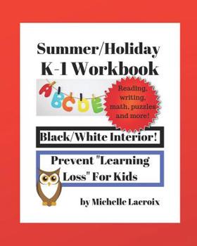 Paperback Summer Holiday K-1 Workbook: Prevent Learning Loss For Kids Book