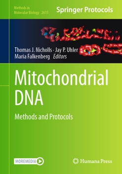 Hardcover Mitochondrial DNA: Methods and Protocols Book