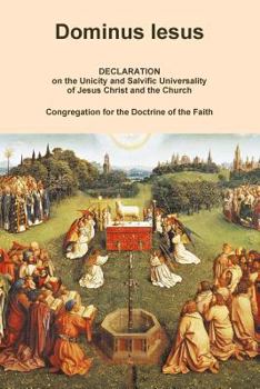 Paperback DOMINUS IESUS, Declaration on the Unicity and Salvific Universality of Jesus Christ and the Church Book